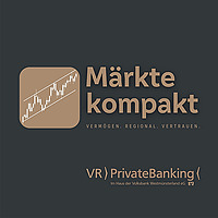 M&auml;rkte kompakt. Verm&ouml;gen. Regional. Vertrauen.