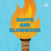Buffs & Blindsides