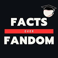 Facts Over Fandom