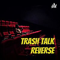 Trash Talk Reverse