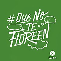 #Que No Te Floreen