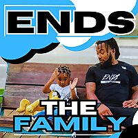 ENDS The Family Time