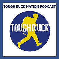 Tough Ruck Nation: The Podcast