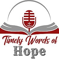 Timely Words of Hope