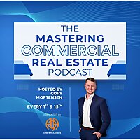 The Mastering Commercial Real Estate Podcast