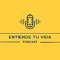 Entiende Tu Vida