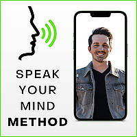Speak Your Mind Method (Overcome Stuttering)