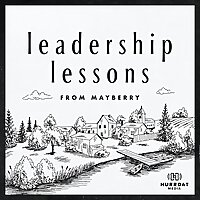 Leadership Lessons from Mayberry