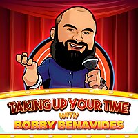 Taking Up Your Time with Bobby Benavides