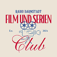 Film und Serien Club | Radio Darmstadt