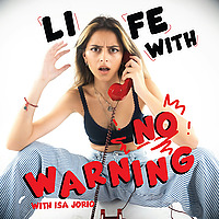 Life With No Warning