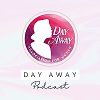 Day Away Podcast