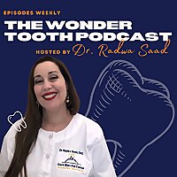 The Wonder Tooth Podcast