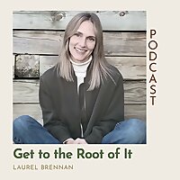 Get to the Root of It