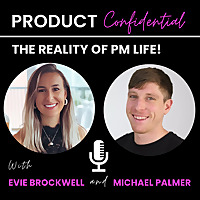 Product Confidential: The reality of PM life!