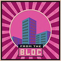 From The Bloc