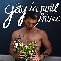 Gay in Rural France - A French Countryside Podcast