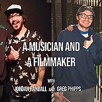 A Musician and A Filmmaker