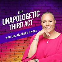 The Unapologetic Third Act