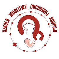 Szkoła modlitwy Duchowej Adopcji