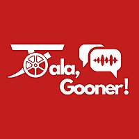Fala, Gooner!