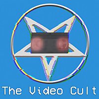 The Video Cult