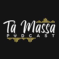 T&aacute; Massa Podcast