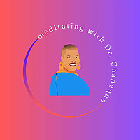 Meditating with Dr. Chanequa