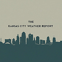 The Kansas City Weather Report