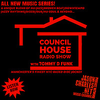 COUNCIL HOUSE RADIO with TOMMY D FUNK