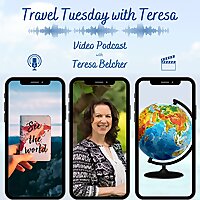 Travel Tuesday with Teresa