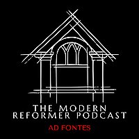 The Modern Reformer Podcast
