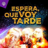 Espera, que voy tarde
