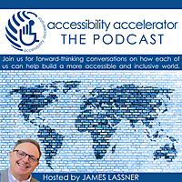 Accessibility Accelerator: The Podcast
