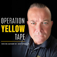 Operation Yellow Tape Podcast