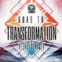 Road To Transformation Podcast