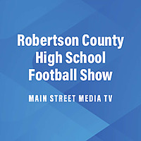 Robertson County Football Show