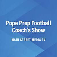 Pope Prep High School Sports Show