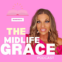 The Midlife Grace