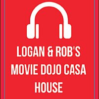 Logan and Rob's Movie Dojo Casa House