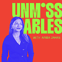 Unmissables with Ariba Jahan
