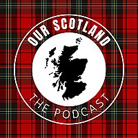 Our Scotland: A Fantasy 24 Hours in Scotland