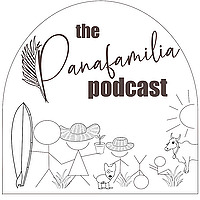 The PanaFamilia Podcast