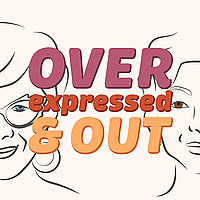 OVERexpressed & OUT