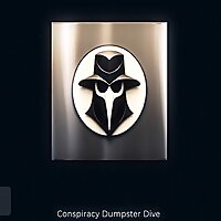 Conspiracy Dumpster Dive