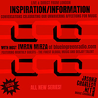 INSPIRATION/INFORMATION with Host Imran Mirza of blueingreenradio.com