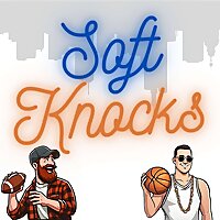 The Soft Knocks Podcast