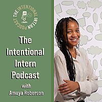 The Intentional Intern