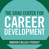 Babson College Grad CCD Podcast