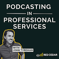 Podcasting in Professional Services